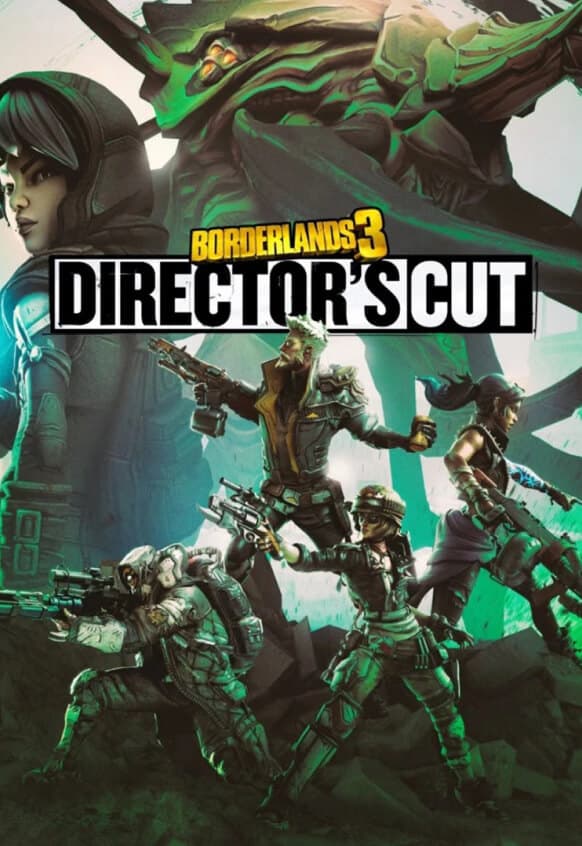 Borderlands 3: Director's Cut