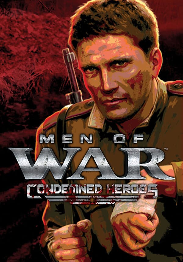 Men of War: Condemned Heroes