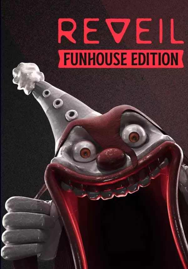 REVEIL - Funhouse Edition