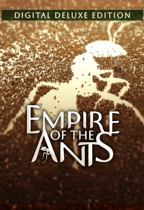 Empire of the Ants - Digital Deluxe Edition