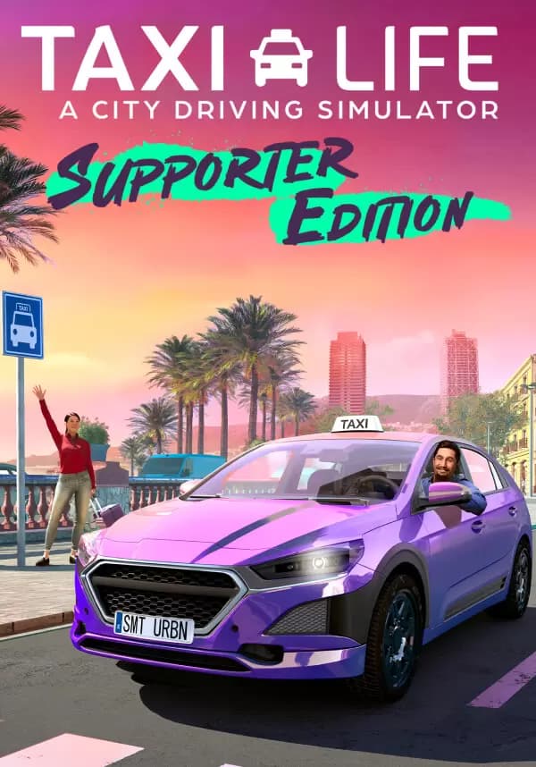 Taxi Life: A City Driving Simulator - Supporter Edition