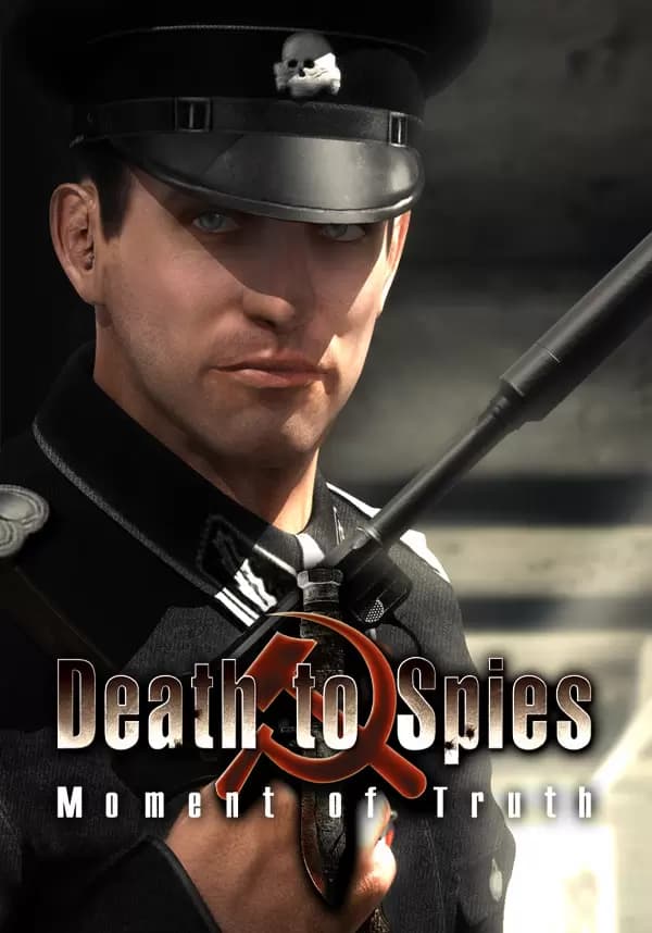 Death to Spies: Moment of Truth