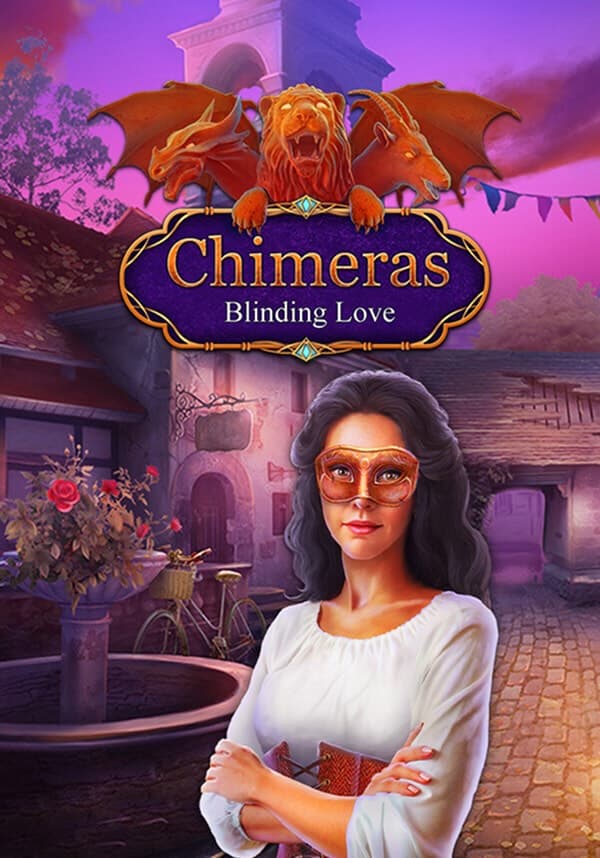 Chimeras: Blinding Love