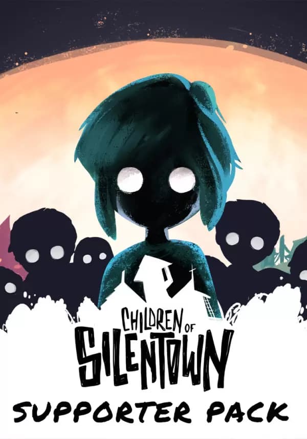 Children of Silentown - Supporter Pack