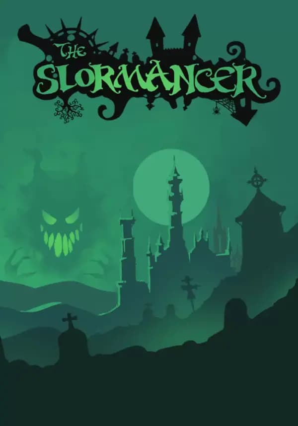 The Slormancer