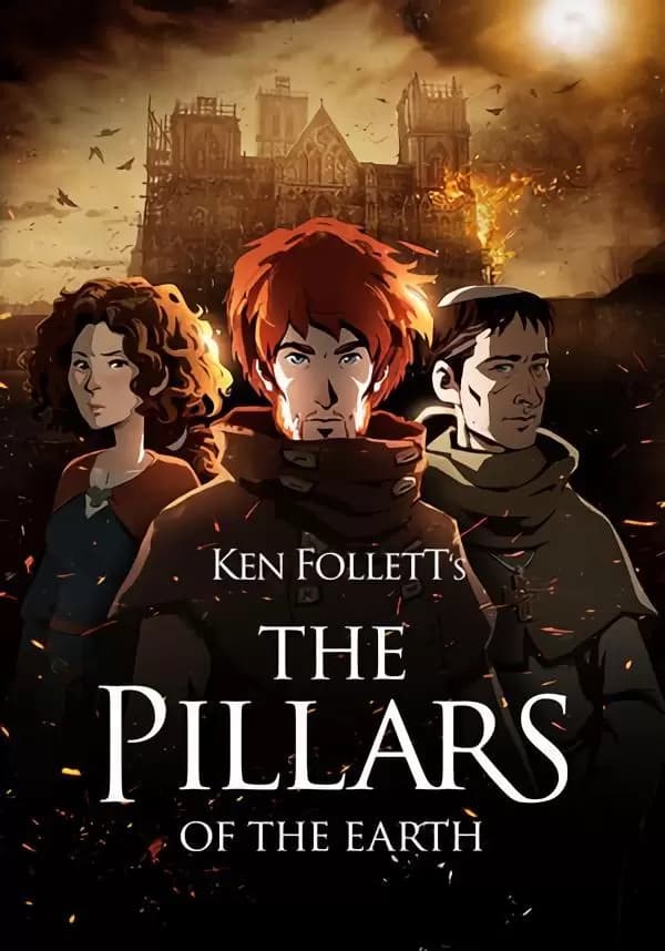 Ken Follett's The Pillars of the Earth