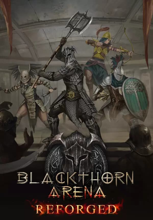 Blackthorn Arena: Reforged