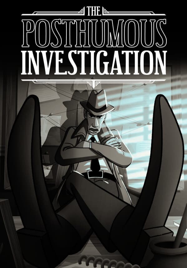 The Posthumous Investigation