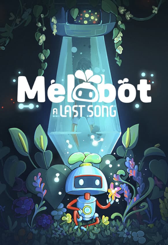Melobot - A Last Song