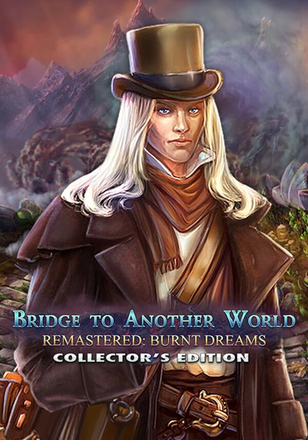 Bridge to Another World Remastered: Burnt Dreams Collector's Edition