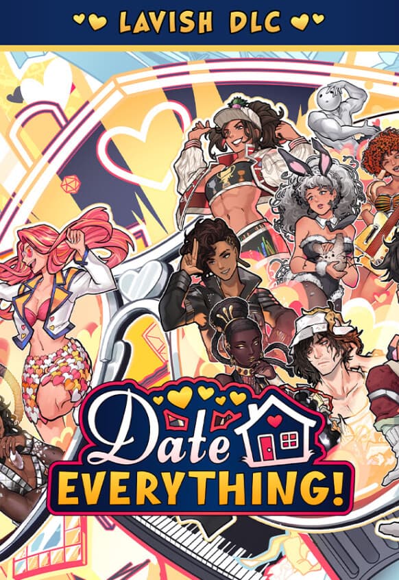 Date Everything - Lavish Edition