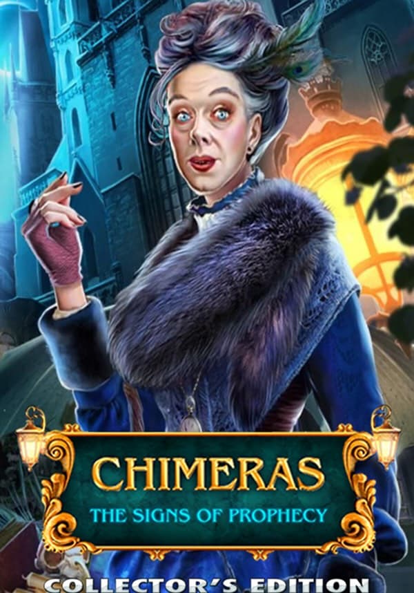 Chimeras: The Signs of Prophecy Collector's Edition