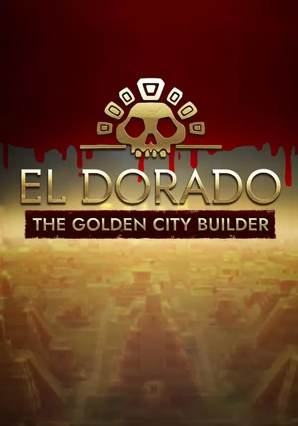 El Dorado: The Golden City Builder