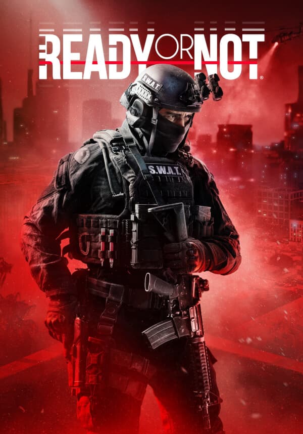 Ready or Not: Digital Deluxe Edition