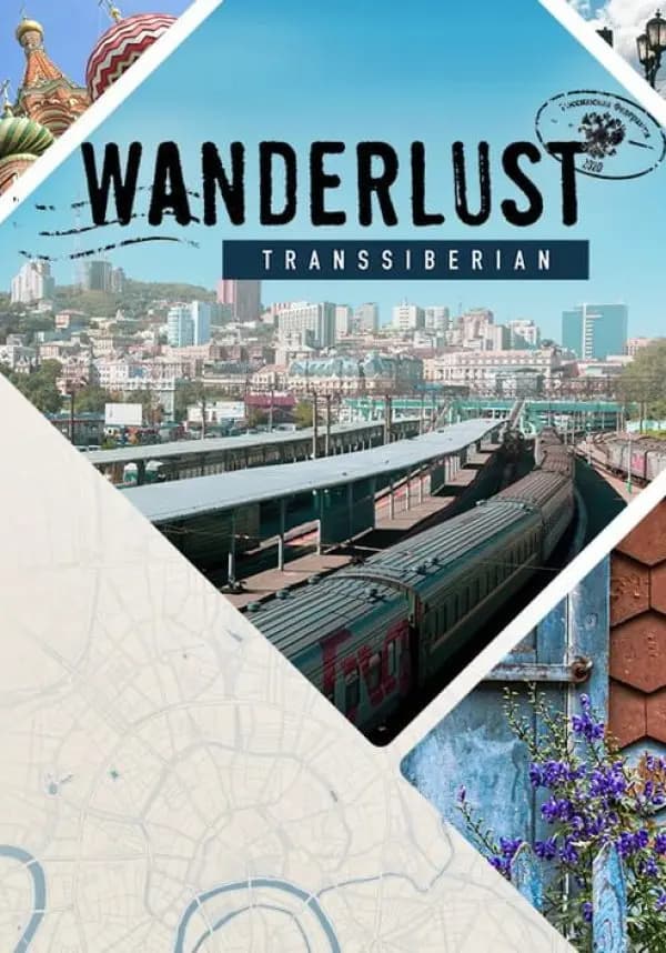 Wanderlust: Transsiberian