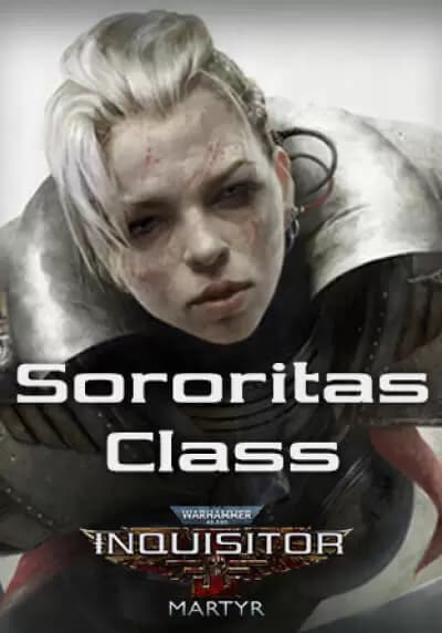 Warhammer 40,000: Inquisitor - Martyr - Sororitas Class