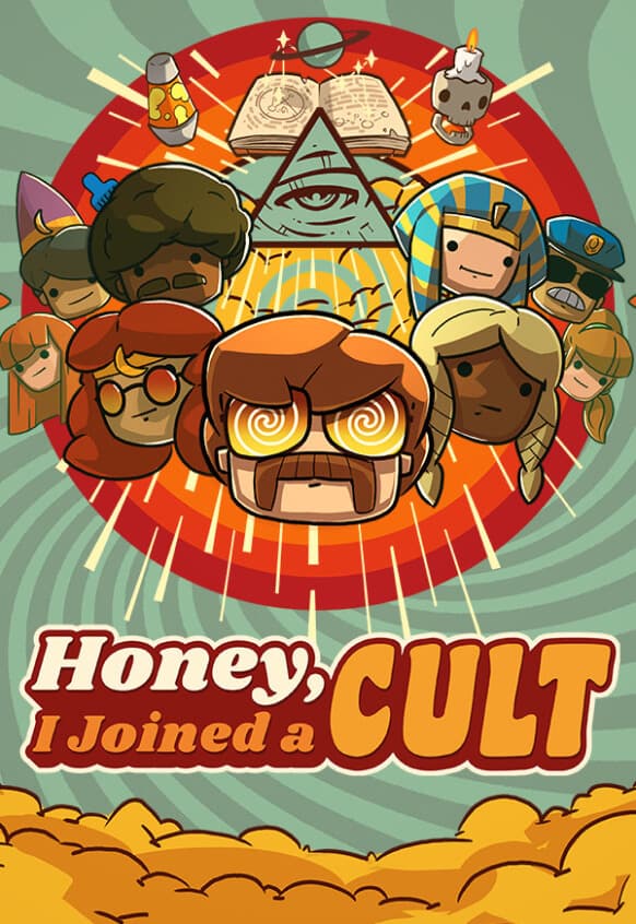 Honey, I Joined a Cult