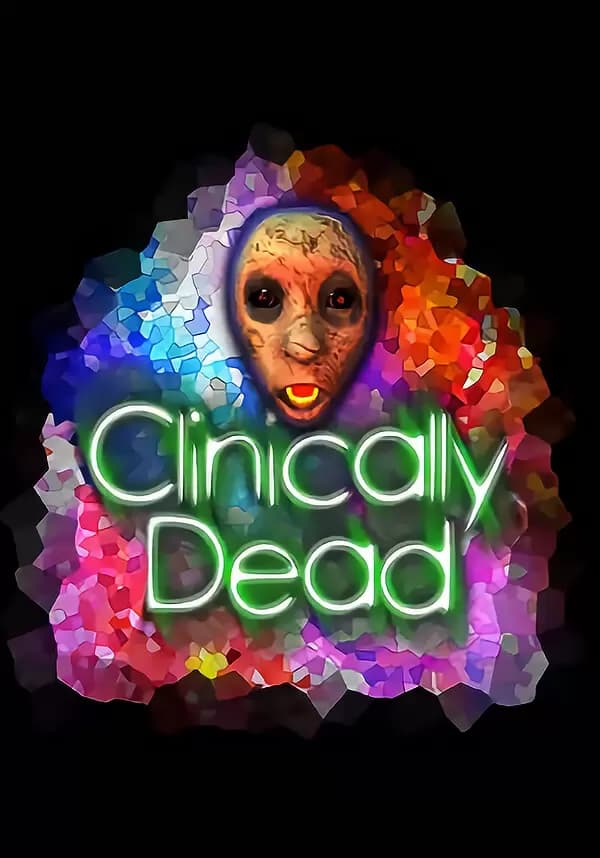 Clinically Dead