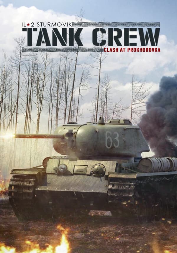 IL-2 Sturmovik: Tank Crew - Clash at Prokhorovka