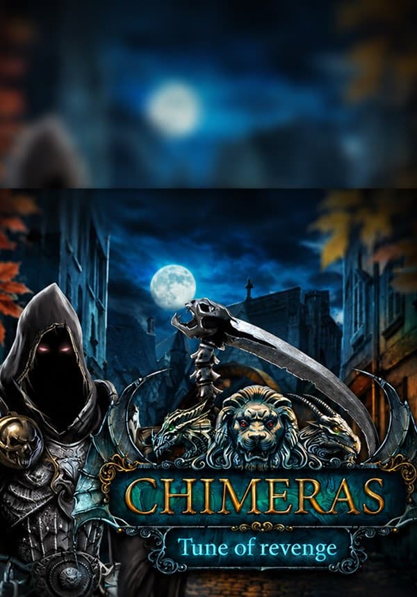 Chimeras: Tune of Revenge Collector's Edition