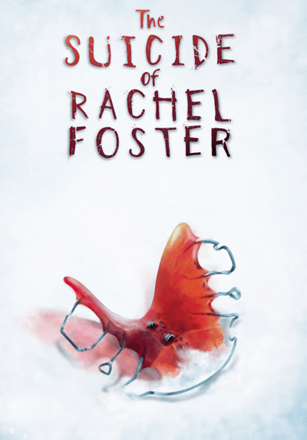 The Suicide of Rachel Foster