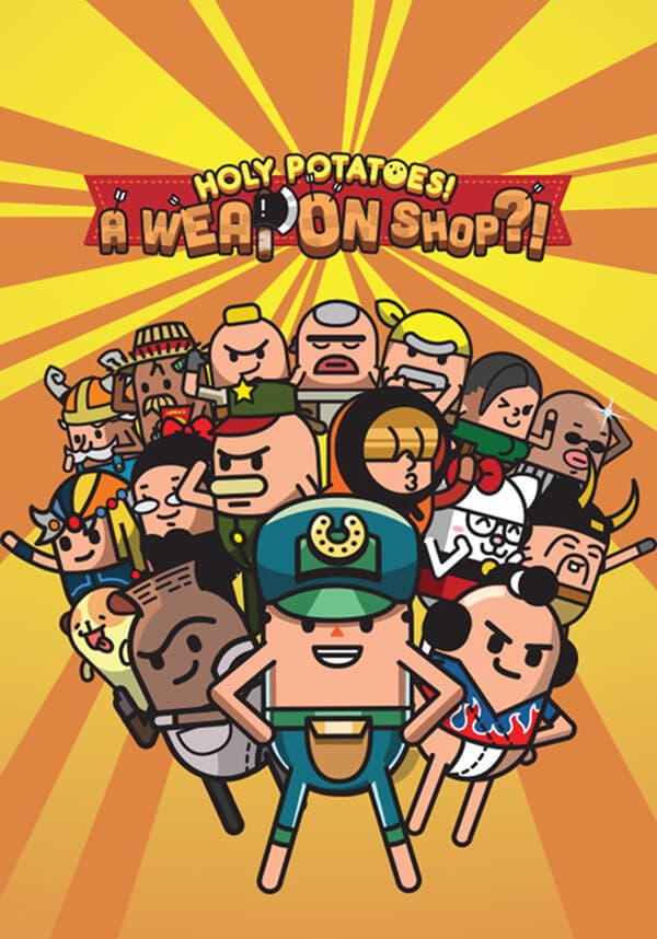 Holy Potatoes! A Weapon Shop?!