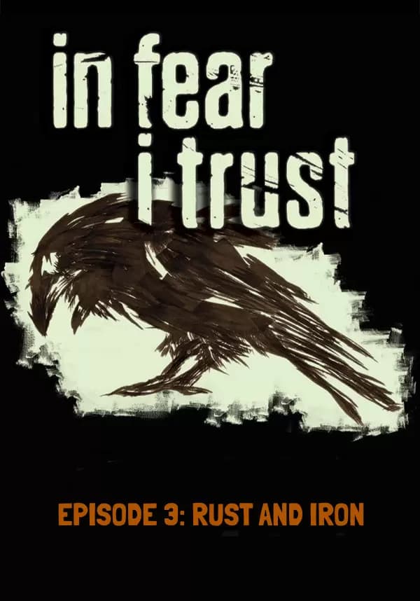 In Fear I Trust - Episode 3