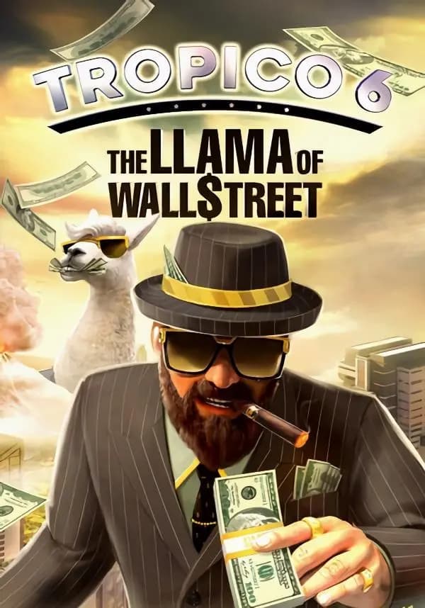 Tropico 6 - Llama of Wall Street