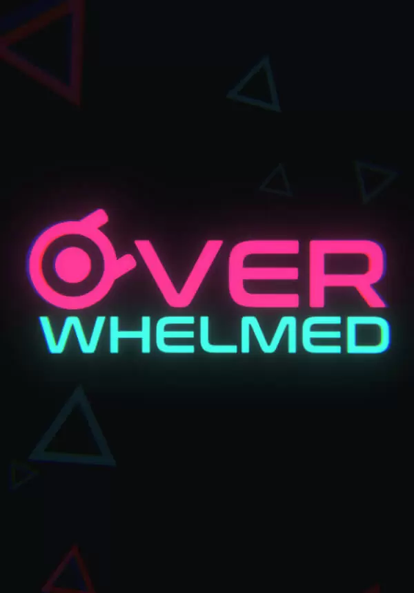 OVERWHELMED
