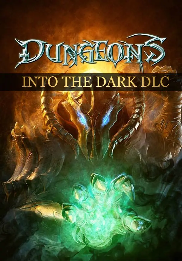 Dungeons - Into the Dark