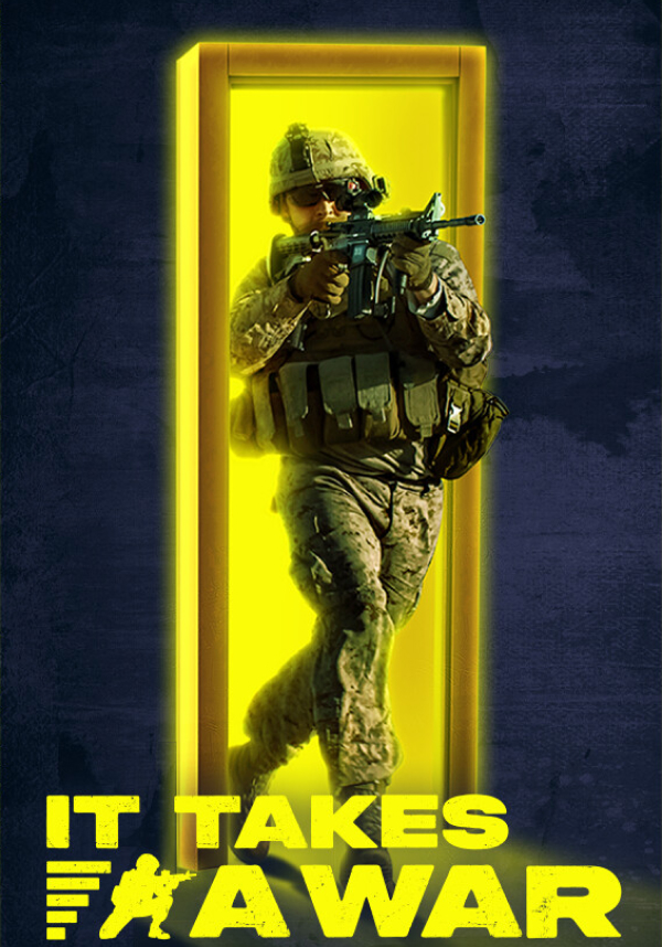 It Takes a War