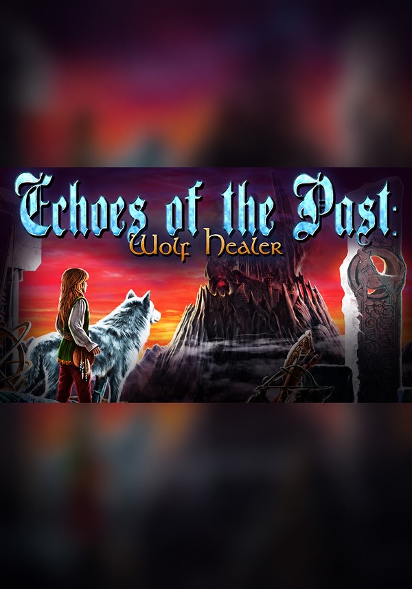Echoes of the Past: Wolf Healer Collector's Edition