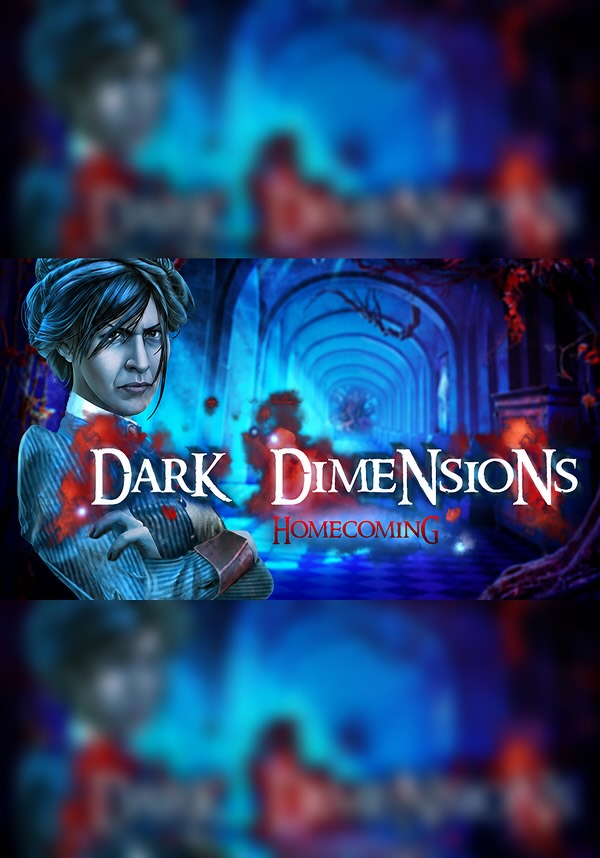 Dark Dimensions: Homecoming Collector's Edition