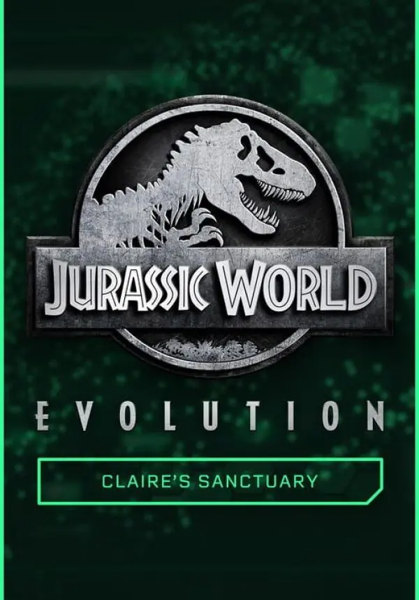 Jurassic World Evolution: Claire's Sanctuary
