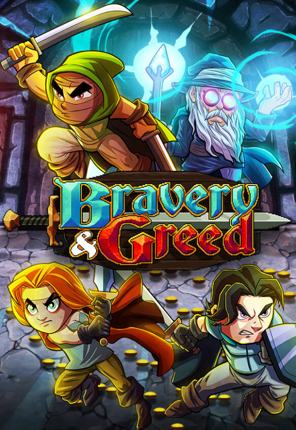 Bravery and Greed