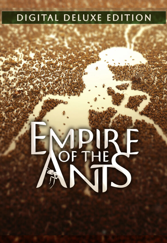 Empire of the Ants - Digital Deluxe Edition