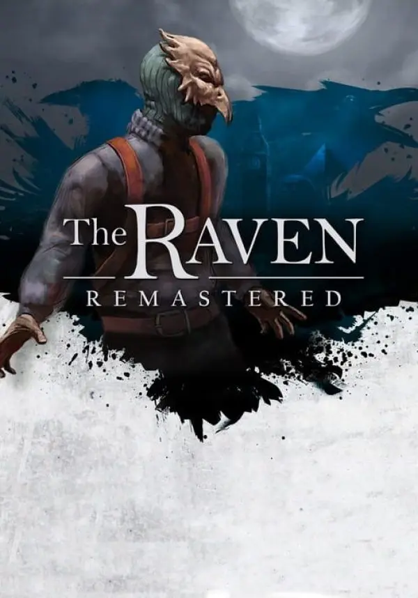 The Raven Remastered