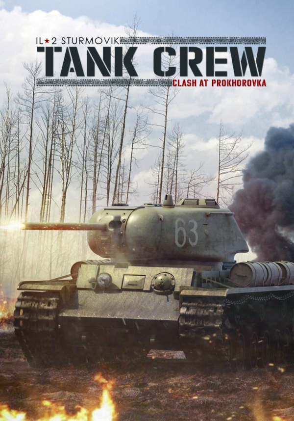 IL-2 Sturmovik: Tank Crew - Clash at Prokhorovka