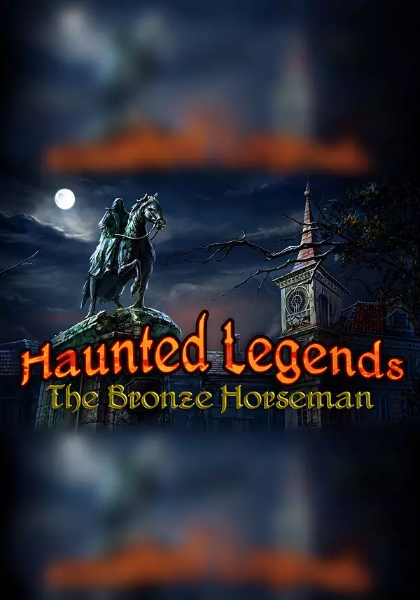 Haunted Legends: The Bronze Horseman Collector's Edition