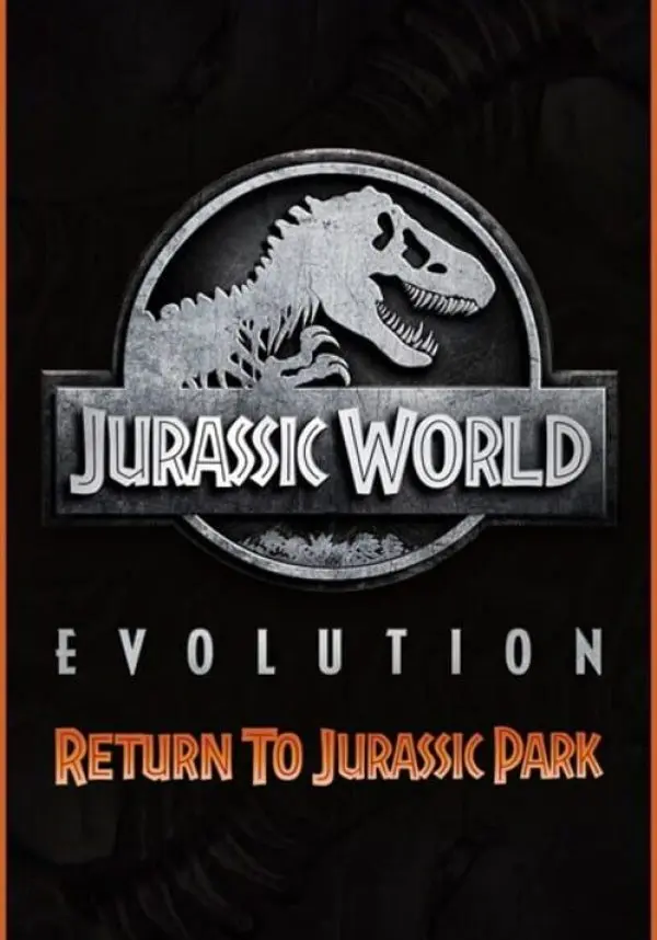 Jurassic World Evolution: Return To Jurassic Park