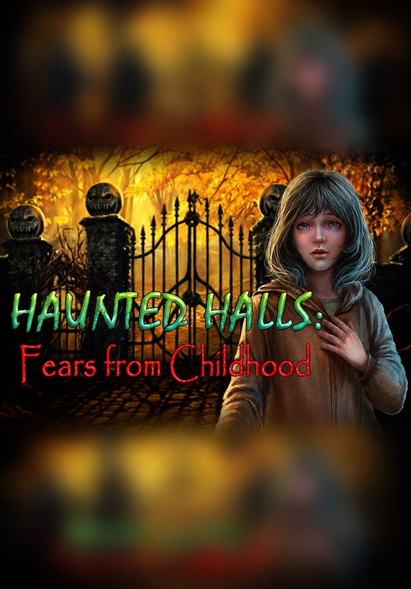 Haunted Halls: Fears from Childhood Collector's Edition