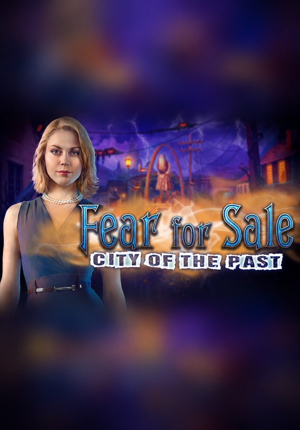 Fear for Sale: City of the Past Collector's Edition
