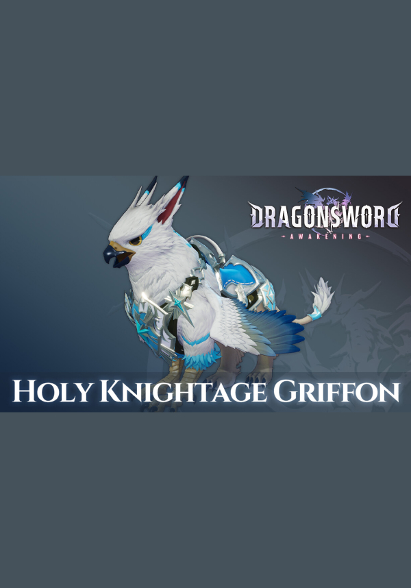 DragonSword: Awakening – Familiar: Holy Knightage Griffon