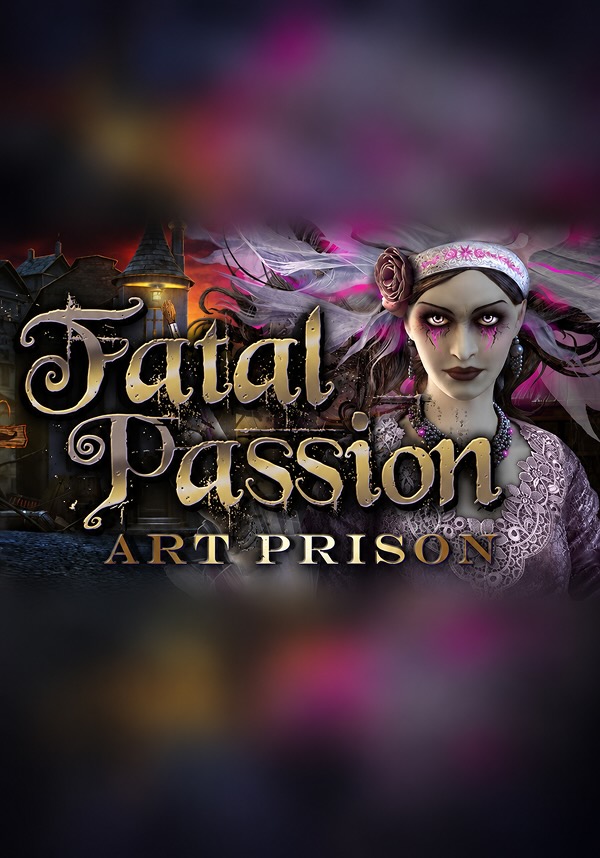 Fatal Passion: Art Prison Collector's Edition