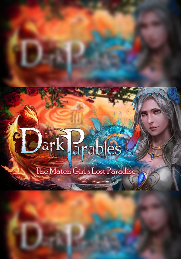 Dark Parables: The Match Girl's Lost Paradise Collector's Edition