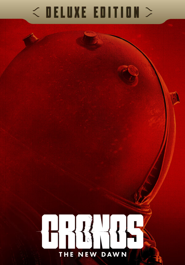 Cronos: The New Dawn - Deluxe Edition