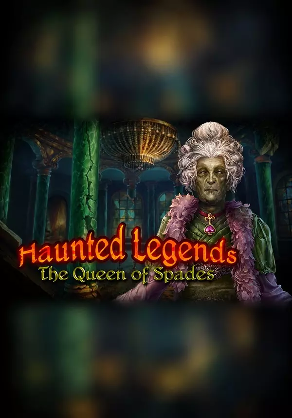 Haunted Legends: The Queen of Spades Collector's Edition