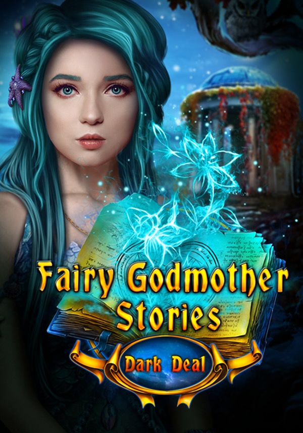 Fairy Godmother Stories: Dark Deal Collector's Edition
