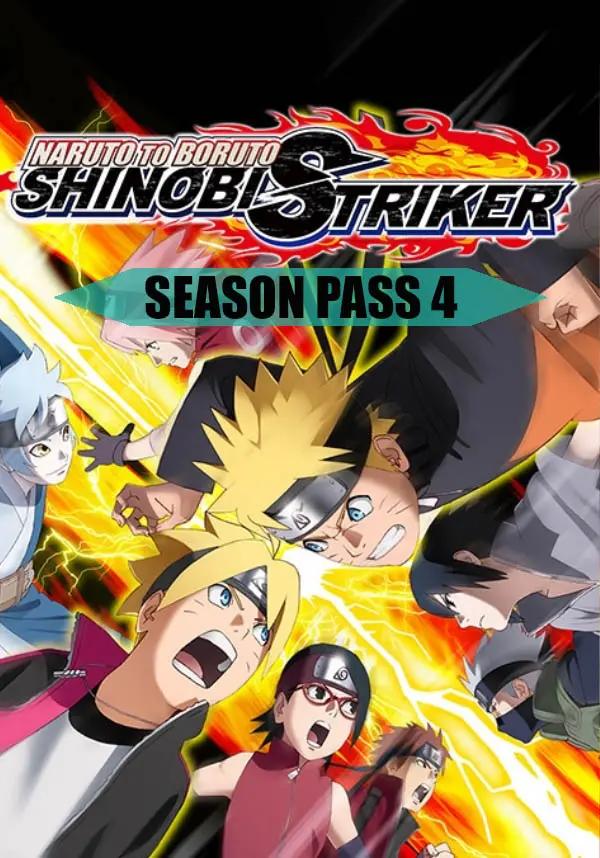 NARUTO TO BORUTO: SHINOBI STRIKER - Season Pass 4
