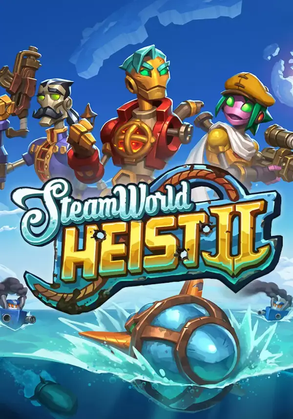 SteamWorld Heist II